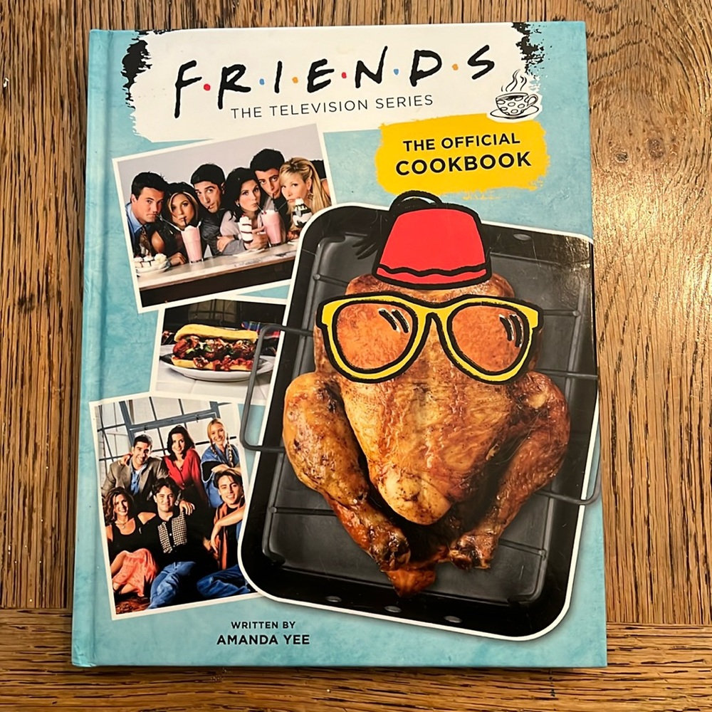 FRIENDS THE TELEVISION SERIES OFFICIAL COOKBOOK - HARDCOVER